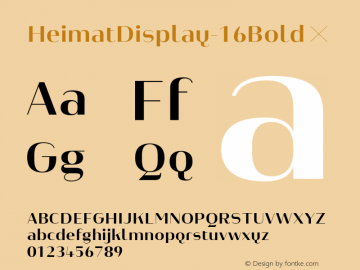 HeimatDisplay-16Bold ☞ Version 1.000;PS 001.000;hotconv 1.0.70;makeotf.lib2.5.58329;com.myfonts.easy.atlas-font-foundry.heimat-display.16-bold.wfkit2.version.4nz9图片样张