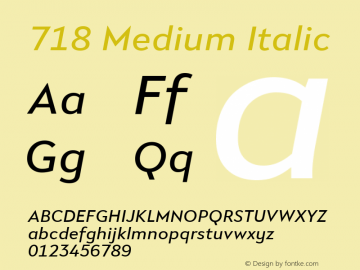 718 Medium Italic Version 1.000 Font Sample