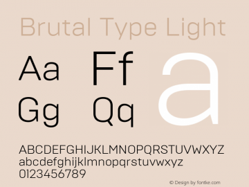 Brutal Type Light Version 1.001;com.myfonts.brownfox.brutal-type.light.wfkit2.47YN Font Sample