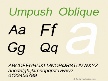 Umpush Oblique Version 0.10.0: 2014-03-17 Font Sample