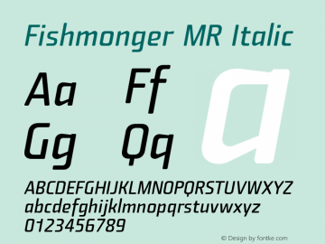 Fishmonger MR Italic 001.001 Font Sample