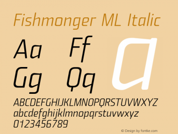 Fishmonger ML Italic 001.001 Font Sample