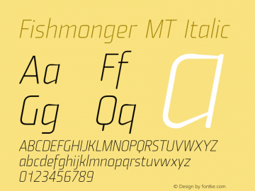 Fishmonger MT Italic 001.001 Font Sample