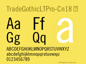 TradeGothicLTPro-Cn18 ☞ Version 2.00;com.myfonts.linotype.trade-gothic.pro-condensed-18.wfkit2.fn8p图片样张