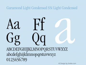 Garamond Light Condensed SSi Light Condensed 001.000 Font Sample