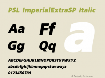 PSL ImperialExtraSP Italic Series 2, Version 3.0, for Win 95/98/ME/2000/NT, release December 2000. Font Sample