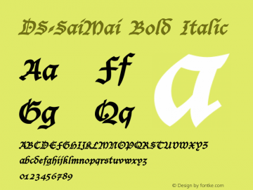 DS-SaiMai Bold Italic Version 1.000 2006 initial release图片样张