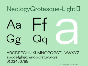 NeologyGrotesque-Light ☞ Version 004.460;com.myfonts.easy.shinn.neology.g-light.wfkit2.version.4dPX Font Sample