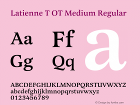 Latienne T OT Medium Regular OTF 1.001;PS 1.05;Core 1.0.27;makeotf.lib(1.11)图片样张