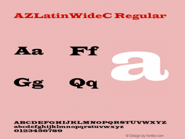 AZLatinWideC Regular OTF 1.0;PS 001.010;Core 116;AOCM 1.0 28 Font Sample