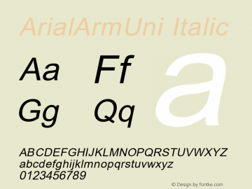 ArialArmUni Italic Version 2.90; 2002 Font Sample