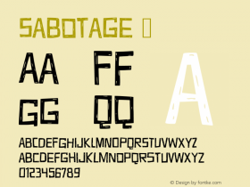 Sabotage ☞ Version 001.000 ;com.myfonts.easy.pintassilgo.sabotage.regular.wfkit2.version.3WJH Font Sample