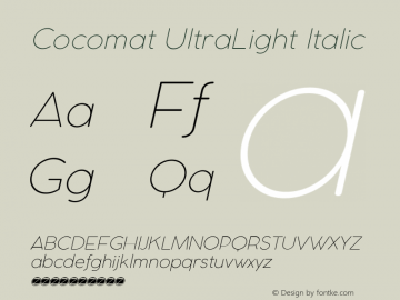 Cocomat UltraLight Italic Version 2.001 Font Sample