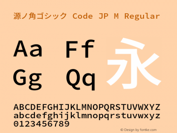 源ノ角ゴシック Code JP M Regular Version 1.004;PS 1.004;hotconv 1.0.83;makeotf.lib2.5.63406图片样张