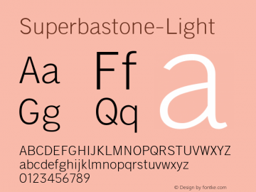 Superbastone-Light ☞ Version 2.001 2007;com.myfonts.studiocharlie.superbastone.light.wfkit2.aYGZ图片样张