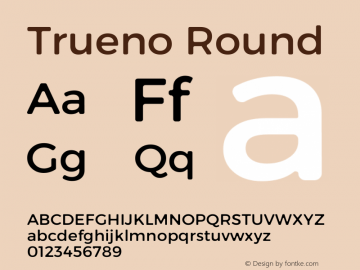 Trueno Round Version 3.001 Font Sample