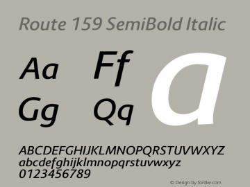 Route 159 SemiBold Italic Version 1.000;PS 001.000;hotconv 1.0.70;makeotf.lib2.5.58329 Font Sample