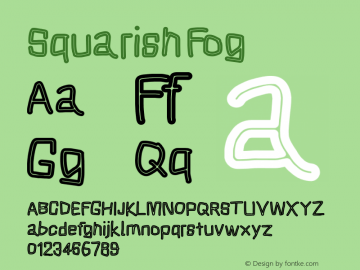 Squarish Fog Version 0.27 Font Sample