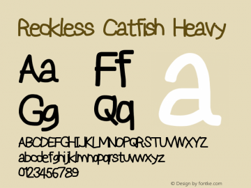 Reckless Catfish Heavy Version 0.2894 Font Sample