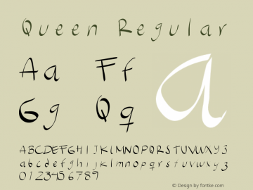 Queen Regular Version 1.000;PS 001.000;hotconv 1.0.70;makeotf.lib2.5.58329 DEVELOPMENT Font Sample