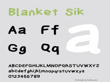 Blanket Sik Version 0.9 Font Sample