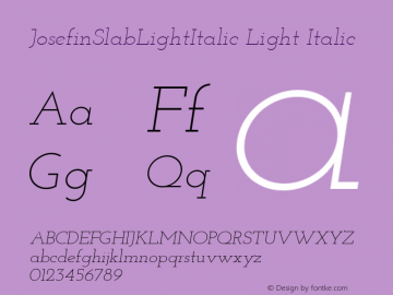 JosefinSlabLightItalic Light Italic Version 1.0 Font Sample
