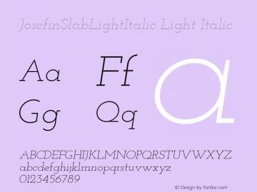 JosefinSlabLightItalic Light Italic Version 1.0 Font Sample
