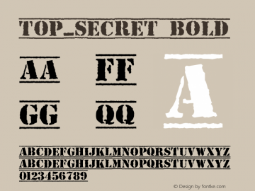 Top_Secret Bold Version 1.00 July 28, 2009, initial release Font Sample