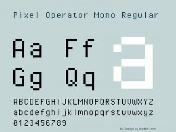 Pixel Operator Mono Regular Version 1.5.0 (October 25, 2015) Font Sample