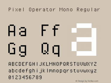 Pixel Operator Mono Regular 2016.04.25 Font Sample