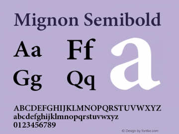 Mignon Semibold Version 2.030;PS 2.000;hotconv 1.0.51;makeotf.lib2.0.18671 Font Sample