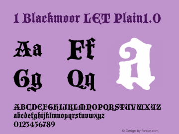 1 Blackmoor LET Plain1.0 1.0 Font Sample