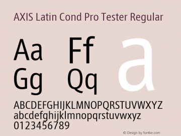 AXIS Latin Cond Pro Tester Regular Version 1.101;PS 1.000;Core 1.0.38;makeotf.lib1.6.5960; TT 0.93 Font Sample