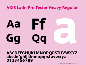 AXIS Latin Pro Tester Heavy Regular Version 1.101;PS 1.000;Core 1.0.38;makeotf.lib1.6.5960; TT 0.93 Font Sample