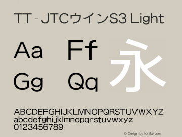 TT-JTCウインS3 Light N_1.00 Font Sample