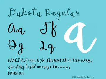 Dakota Regular Version 1.000;PS 001.001;hotconv 1.0.56 Font Sample