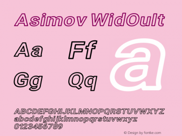 Asimov WidOuIt Version 2.000980; 2014 Font Sample