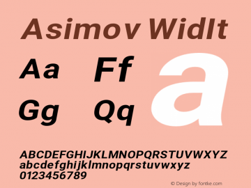 Asimov WidIt Version 2.000980; 2014 Font Sample