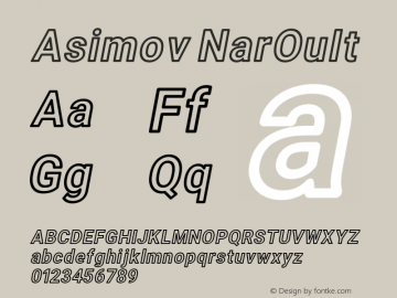 Asimov NarOuIt Version 2.000980; 2014 Font Sample