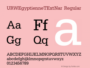 URWEgyptienneTExtNar Regular Version 001.005 Font Sample