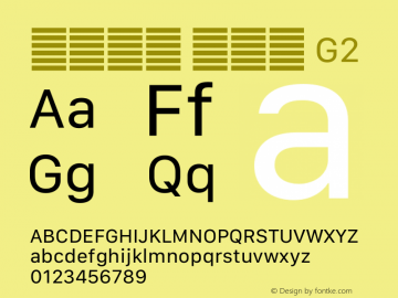 系统字体 常规体 G2 11.0d12e2图片样张