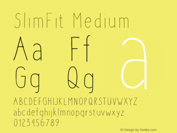 SlimFit Medium Version 001.000 Font Sample