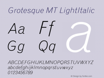 Grotesque MT LightItalic Version 001.000 Font Sample