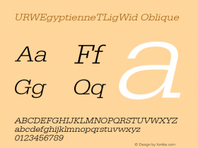 URWEgyptienneTLigWid Oblique Version 001.005 Font Sample