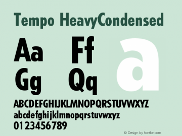 Tempo HeavyCondensed Version 001.000 Font Sample