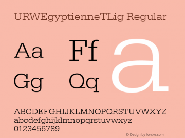 URWEgyptienneTLig Regular Version 001.005 Font Sample