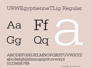 URWEgyptienneTLig Regular Version 001.005 Font Sample