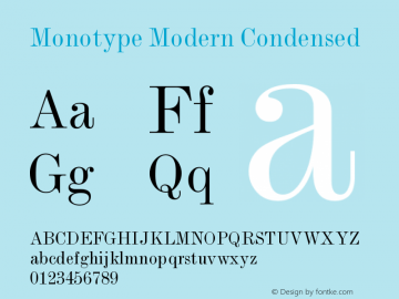 Monotype Modern Condensed Version 001.000 Font Sample