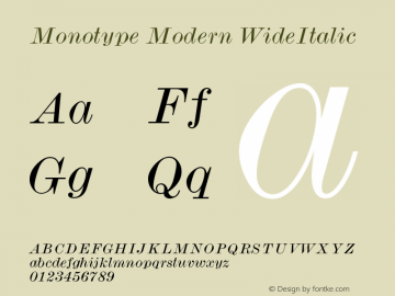 Monotype Modern WideItalic Version 001.000 Font Sample