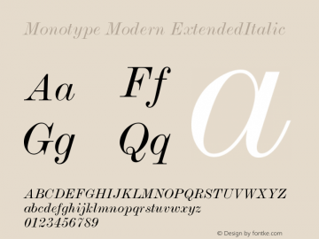 Monotype Modern ExtendedItalic Version 001.000 Font Sample